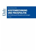 Kostenrechnung und Preispolitik (eBook, ePUB)