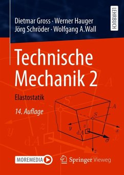 Technische Mechanik 2 (eBook, PDF) - Gross, Dietmar; Hauger, Werner; Schröder, Jörg; Wall, Wolfgang A.