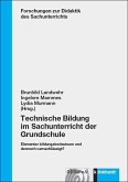 Technische Bildung im Sachunterricht der Grundschule (eBook, PDF)