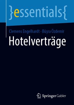 Hotelverträge (eBook, PDF) - Engelhardt, Clemens; Özdemir, Büşra