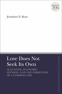 Love Does Not Seek Its Own (eBook, PDF) - Ryan, Jonathan D.