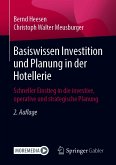 Basiswissen Investition und Planung in der Hotellerie (eBook, PDF)