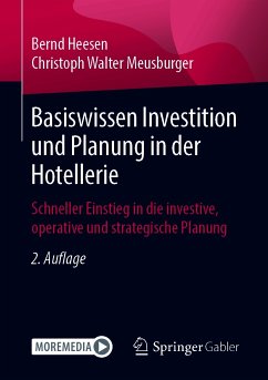 Basiswissen Investition und Planung in der Hotellerie (eBook, PDF) - Heesen, Bernd; Meusburger, Christoph Walter