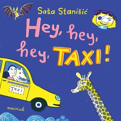 Hey, hey, hey, Taxi! (MP3-Download) - Stanišić, Saša