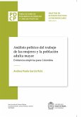 Análisis político del trabajo de las mujeres y la población adulta mayor (eBook, ePUB)