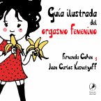 Guía ilustrada del orgasmo femenino (eBook, ePUB)