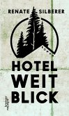 Hotel Weitblick (eBook, ePUB)