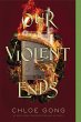 Our Violent Ends (eBook, ePUB) - Bild 1