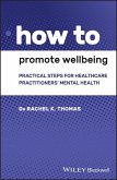 How to Promote Wellbeing (eBook, PDF)