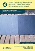 Procesos y tratamientos químicos y clasificación de los productos de piedra natural. IEXD0108 (eBook, ePUB)