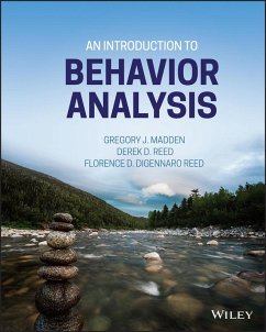 An Introduction to Behavior Analysis (eBook, ePUB) - Madden, Gregory J.; Reed, Derek D.; Digennaro Reed, Florence D.