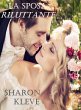 La Sposa Riluttante (eBook, ePUB) - Bild 1