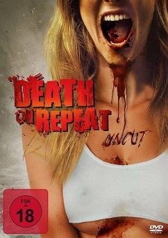 Death on Repeat Uncut Edition - Bryant,Rachel Amanda/Sheridan,Brit/Menville