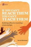 If you can't reach them you can't teach them (eBook, ePUB)