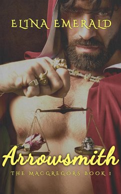 Arrowsmith (The MacGregors, #1) (eBook, ePUB) - Emerald, Elina