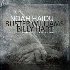 Slowly: Song For Keith Jarrett - Haidu,Noah