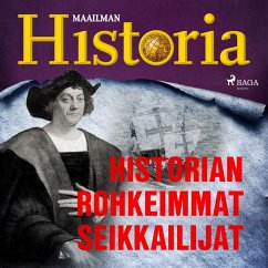 Historian rohkeimmat seikkailijat (MP3-Download) - historia, Maailman