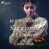 Saga rodu z Lipowej 24: Cichy ślub (MP3-Download)