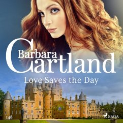 Love Saves the Day (Barbara Cartland's Pink Collection 148) (MP3-Download) - Cartland, Barbara