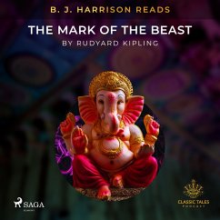 B. J. Harrison Reads The Mark of the Beast (MP3-Download) - Kipling, Rudyard