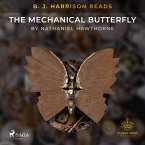 B. J. Harrison Reads The Mechanical Butterfly (MP3-Download)