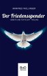 Der Friedensspender - Bild 1
