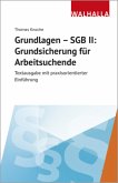 Grundlagen - SGB II: Grundsicherung für Arbeitsuchende