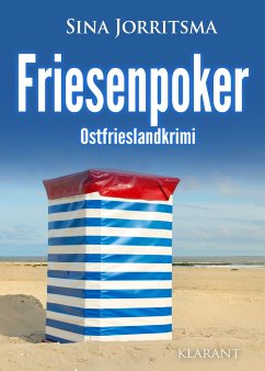 Friesenpoker. Ostfrieslandkrimi - Jorritsma, Sina
