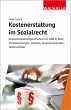 Kostenerstattung im Sozialrecht - Bild 1