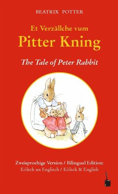 Et Verzällche vum Pitter Kning / The Tale of Peter Rabbit - Potter, Beatrix