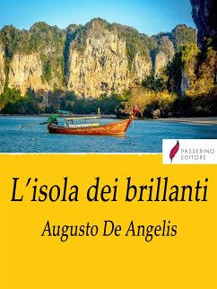 L'isola dei brillanti (eBook, ePUB) - De Angelis, Augusto