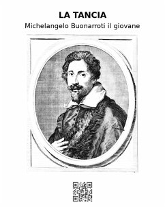La Tancia (eBook, ePUB) - Buonarroti, Michelangelo