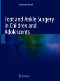 Foot and Ankle Surgery in Children and Adolescents (eBook, PDF)