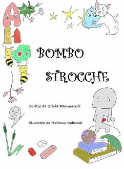 Bombostrocche (eBook, ePUB) - Pagnoncelli, Silvia