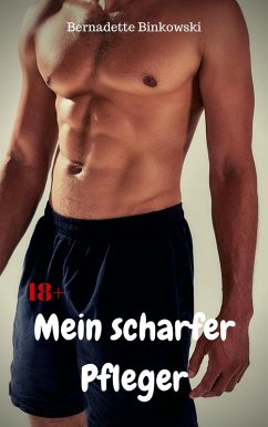 Cover Mein scharfer Pfleger (eBook, ePUB)