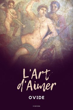 L’Art d’Aimer (eBook, ePUB) - Ovide