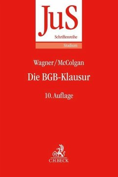 Die BGB-Klausur - Wagner, Gerhard;McColgan, Peter;Diederichsen, Uwe
