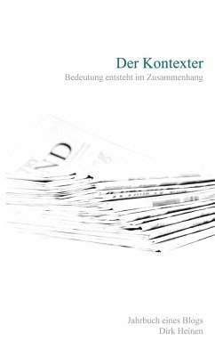 Der Kontexter (eBook, ePUB) - Heinen, Dirk