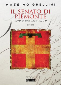 Il senato di Piemonte (eBook, ePUB) - Ghellini, Massimo