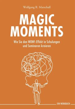 Magic Moments - Marschall, Wolfgang R.