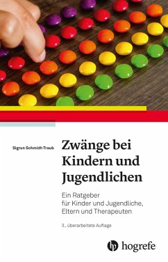 Zwänge bei Kindern und Jugendlichen (eBook, PDF) - Schmidt-Traub, Sigrun