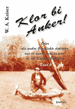 Klor bi Anker! Band 6 (eBook, ePUB) - Kaiser, W. A.