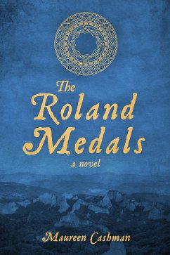 The Roland Medals (eBook, ePUB) - Cashman, Maureen