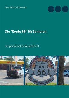 Die &quote;Route 66&quote; für Senioren