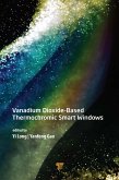 Vanadium Dioxide-Based Thermochromic Smart Windows (eBook, PDF)