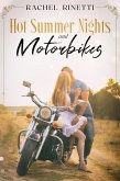 Hot Summer Nights and Motorbikes (eBook, ePUB)