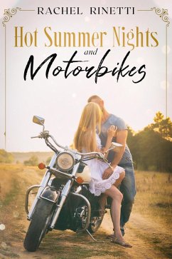 Cover Hot Summer Nights and Motorbikes (eBook, ePUB)