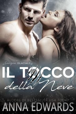 Cover Il Tocco della Neve (La Serie del Sangue Glaciale, #1) (eBook, ePUB)