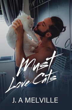 Must Love Cats (eBook, ePUB) - Melville, J. A