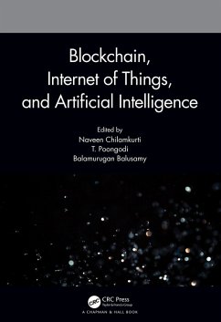 Blockchain, Internet of Things, and Artificial Intelligence (eBook, PDF)